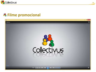 18




Filme promocional
 