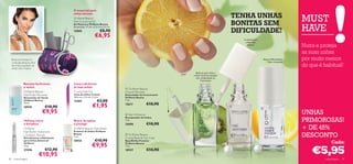 O essencial para
                                               unhas bonitas
                                                                                                                                              TENHA UNHAS
                                               Oriﬂame Beauty
                                               Nail Grooming Kit
                                                                                                                                              BONITAS SEM
                                                                                                                                                                                                MUST
                                                                                                                                                                                                HAVE
                                               Kit Manicura Oriﬂame Beauty
                                               Dimensões: 17 cm x 5,5 cm x 5,5 cm.
                                               15885                    €8,90                                                                 DIFICULDADE!
                                                                   €6,95
                                                                                                                                                  A solução para
                                                                                                                                                   unhas mais
                                                                                                                                                     brancas
                                                                                                                                                                                                Nutra e proteja
                                                                                                                                                                                                as suas unhas
     Bolsa com empurra-                                                                                                                                                Base e brilho protetor
                                                                                                                                                                            num só produto
                                                                                                                                                                                                por muito menos
     -cutículas, tesoura, lima
     de unhas e polidor de
     unhas com 4 lados
                                                                                                                                                                                                do que é habitual!
                                                                                                                    Ajude as suas unhas a
                                                                                                                  crescer de forma saudável
                                                                                                                    com o Estimulador de
                                                                                                                         Crescimento
                 Remove facilmente             Lima e dá forma
                 o verniz                      às suas unhas                          Oriﬂame Beauty
                  Oriﬂame Beauty               Crystal Nail File                     Growth Booster
                  Nail Polish Remover          Lima de Unhas Crystal                 Estimulador de Crescimento
                  Removedor de Verniz          14,5 cm x 1,2 cm x 3 cm.              Oriﬂame Beauty
                  Oriﬂame Beauty               12401                 €3,00           7 ml.
                                                                                                      €10,90
                                                                €1,95
                  75 ml.
                                                                                     13617
                  18939             €10,90                                                                                            
                                                                                                                                              

                                  €9,95
                                                                                                                                                                   

                                                                                      Nail Whitener                                                                                            UNHAS
                                                                                                                                                                                                PRIMOROSAS!
                                                                                     Branqueador de Unhas
                  Hidrata, nutre               Nutre, fortalece                      7 ml.
                  e fortalece                  e protege                             24696            €10,90
                  Oriﬂame                      Oriﬂame Beauty Nail Shield
                                               Protetor de Unhas Oriﬂame
                                                                                                                                                                                                + DE 45%
                  Nail Butter Advanced
                  Condition Reviver
                  Revitalizante e Hidratante
                                               Beauty
                                               7 ml.
                                                                                      Oriﬂame Beauty
                                                                                     Crystal Base & Top Coat
                                                                                                                                                                                                DESCONTO
                  para Unhas Advanced          18935               €10,90            Base/Brilho Protetor
                                                                                                                                                                                                              Cada:
                  Oriﬂame
                                                                €9,95                Oriﬂame Beauty



                                                                                                                                                                                                    €5,95
                  1,6 g.                                                             7 ml.
                  23446             €12,90                                           18927            €10,90
                                 €10,95
38     maquilhagem                                                                                                                                                                                        maquilhagem 39
 