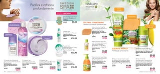 Puriﬁca e refresca
                                                       profundamente                                 A sua casa – O seu Spa
                                                                                                                                        – a felicidade da simplicidade –                          Suaviza
                                                                                                                                                                                                 e protege

                                                                                                                                                                                         
                                                                                                EDIÇÃO LIMITADA

                                                                                                        Wooden Massager Brush                                                                                          Limpeza gentil
                                                                                                        Escova de Massagens em
                                                                                                        Madeira                                                                                                                             
                                                                                                       Dimensões: 6 x 12 cm.
                                                                                                        25099                 €8,00   TEA TREE E TANGERINA
              Gel de Duche com                                                                                                        Fantástica proteção antibacteriana
             grânulos hidratantes                                                                                                                                                                                                                          Proteção durante
                                                                                                                                                          Nature Secrets Soap Bar                                                                             todo o dia
                                                                                                                                                          with Anti-bacterial Extracts
                                                                                                                                                         Tea Tree & Mandarin
                                                                                                        Swedish Spa                                       Sabonete com Tea Tree
                                                                                                        Cooling Shower Mousse                             Antibacteriano e Tangerina
                                                                                                        Espuma de Banho                                   Nature Secrets
     Mantenha-se                                                                                                                                          75 g.
    fresca e suave                                                                                      Refrescante Swedish Spa
                                                                        Creme de Corpo                  150 ml.                                           23414              €2,50                                                           
                                                                           suavizante                   24543            €10,90                                              €1,95
                                                                                                                                                          Nature Secrets Hand Gel
                                                                                                                                                          with Anti-bacterial Extracts
            
                                                                                                                                                          Tea Tree & Mandarin
                                                                                                        Swedish Spa                                       Gel de Mãos com Tea Tree
                                                                                                                                                          Antibacteriano e Tangerina
                                                                                                        Replenishing Body Cream
                                                                                                        Creme de Corpo
                                                                                                                                                          Nature Secrets
                                                                                                                                                          50 ml.                         JOJOBA E MANGA                                   Nature Secrets Soap Bar
                                                                                                        Nutritivo Swedish Spa                                                                                                           for Sensitive Skin Jojoba & Mango
                                                                                                        200 ml.                                           23644              €6,00       Hidratação antioxidante                        Sabonete para Pele Sensível com
                                                                                                        23737            €12,90                                              €4,95                                                      Jojoba e Manga Nature Secrets
                                                                                                                                                                                                                                        75 g.
                                                                                                                                                                                                                                        22672                     €2,50
                                                                                                                                                          Nature Secrets Liquid Soap                                                                              €1,95
                                                                                                                                                          with Anti-bacterial Extracts     Nature Secrets Hand Cream                    Nature Secrets
 Swedish Spa Refreshing                Swedish Spa               Swedish Spa                         Swedish Spa                                       Tea Tree & Mandarin            for Sensitive Skin Jojoba & Mango              Anti-perspirant Deodorant for
                                                                                                                                                          Sabonete Líquido com Tea
Anti-perspirant 24h Deodorant          Refreshing Shower Gel      Hydrating Body Soufﬂé Cream           Exfoliating Mud                                   Tree Antibacteriano e
                                                                                                                                                                                         Creme de Mãos para Pele Sensível               Sensitive Skin Jojoba & Mango
Desodorizante                          Gel de Duche Refrescante   Creme Corporal Soufﬂé                 Esfoliante Corporal                                                              com Jojoba e Manga Nature Secrets              Desodorizante Antitranspirante
                                                                                                                                                          Tangerina Nature Secrets       75 ml.
Antitranspirante Roll-On               Swedish Spa                Hidratante Swedish Spa                de Argila Swedish Spa                                                                                                           Roll-On para Pele Sensível com
                                                                                                                                                          300 ml.
Frescura 24h Swedish Spa               200 ml.                    200 ml.                               150 ml.
                                                                                                                                                          23412              €7,90       23401                     €5,90                Jojoba e Manga Nature Secrets
50 ml.
                                       21876           €10,90     21875             €12,90              24542            €16,00                                                                                    €4,95                50 ml.
23739                    €8,00                          €9,95                       €10,95                                                                                   €6,95                                                      22673                      €4,90
                         €6,95                                                                                                                                                                                                                                     €3,95
100    cuidados do corpo e capilares                                                                                                                                                                                                          cuidados do corpo e capilares 101
 