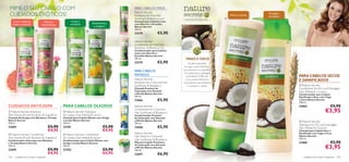 MIME O SEU CABELO COM                                                                  PARA CABELOS FINOS
                                                                                        Nature Secrets
 CUIDADOS EXÓTICOS!                                                                     Shampoo for Fine Hair                                               Nutre e suaviza
                                                                                                                                                                              Protege e
                                                                                                                                                                              fortalece!
                                                                                        Rosemary & Blackcurrant      – a felicidade da simplicidade –
                                                                                                                                                        
       Couro cabeludo            Hidrata e           Limpa e                            Champô para Cabelos Lisos
      limpo e saudável!                             revitaliza!       Desembaraça       com Alecrim e Groselha
                                desembaraça
                                                                       e revigora!      Nature Secrets
                                                                                       250 ml.
                                                                  
                                                                                        23278              €5,90
          
                                                                                       Nature Secrets                                                                                     
                                                                                        Conditioner for Fine Hair
                                                                                        Rosemary & Blackcurrant
                                                                                        Condicionador para Cabelos
                                                                                        Lisos com Alecrim e
                                                                                        Groselha Nature Secrets
                                                                                        250 ml.                         TRIGO E COCO
                                                                                        23279              €5,90           Os grãos dourados
                                                                                                                       de trigo contêm Proteínas
                                                                                                                      que penetram na superfície
                                                                                        PARA CABELOS
                                                                                                                       do cabelo para o proteger
                                                                                        PINTADOS                        e fortalecer. O Óleo de                                                PARA CABELOS SECOS
                                                                                        Nature Secrets                  Coco contém Vitaminas                                                  E DANIFICADOS
                                                                                        Shampoo for Coloured Hair     antioxidantes que hidratam
                                                                                        Sunﬂower & Blueberry             e suavizam o cabelo.                                                   Nature Secrets
                                                                                        Champô Protetor de                                                                                     Conditioner for Dry and Damaged
                                                                                        Coloração com Girassol                                                                                 Hair Wheat & Coconut
                                                                                        e Mirtilo Nature Secrets                                                                               Condicionador para Cabelo
                                                                                        250 ml.                                                                                                Daniﬁcado e Seco com Trigo
                                                                                        21866              €5,90                                                                               e Coco Nature Secrets
                                                                                                                                                                                               250 ml.
CUIDADOS ANTICASPA                             PARA CABELOS OLEOSOS                     Nature Secrets                                                                                         21862                     €5,90
 Nature Secrets Shampoo                         Nature Secrets Shampoo
                                                                                        Conditioner for Coloured
                                                                                        Hair Sunﬂower & Blueberry                                                                                                    €3,95
Anti-Dandruff with Burdock & Grapefruit        for Greasy Hair Nettle & Lemon           Condicionador Protetor
Champô Anticaspa com Bardana e Toranja         Champô para Cabelo Oleoso com Urtiga     de Coloração com Girassol
Nature Secrets                                 e Limão Nature Secrets                   e Mirtilo Nature Secrets                                                                                Nature Secrets
250 ml.                                        250 ml.                                  250 ml.
                                                                                                                                                                                               Shampoo for Dry and Damaged
22694                                  €5,90   22701                            €5,90   22606              €5,90                                                                               Hair Wheat & Coconut
                                       €4,95                                    €4,95                                                                                                          Champô para Cabelo Seco e
 Nature Secrets Conditioner                     Nature Secrets Conditioner            Nature Secrets                                                                                         Daniﬁcado com Trigo e Coco
Anti-Dandruff with Burdock & Grapefruit        for Greasy Hair Nettle & Lemon           Hair Mask for Coloured                                                                                 Nature Secrets
                                                                                        Hair Sunﬂower & Blueberry                                                                              250 ml.
Condicionador Anticaspa com Bardana            Condicionador para Cabelo Oleoso com
e Toranja Nature Secrets                       Urtiga e Limão Nature Secrets            Máscara Capilar Protetora                                                                              21860                     €5,90
250 ml.
22695                                  €5,90
                                               250 ml.
                                               22702                            €5,90
                                                                                        de Coloração com Girassol
                                                                                        e Mirtilo Nature Secrets
                                                                                        150 ml.
                                                                                                                                                                                                                     €3,95
                                       €4,95                                    €4,95   22697              €6,90
102    cuidados do corpo e capilares                                                                                                                                                              cuidados do corpo e capilares 103
 