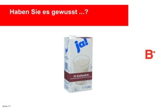 Haben Sie es gewusst ...?

Seite 17

 