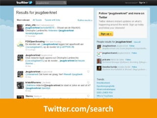 Twitter.com/search
 