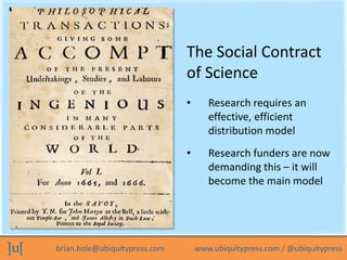The Social Contract
                               of Science
                               •      Research requires an
 ...