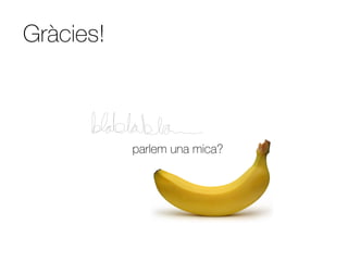 Ұà!



           parlem una mica?
 