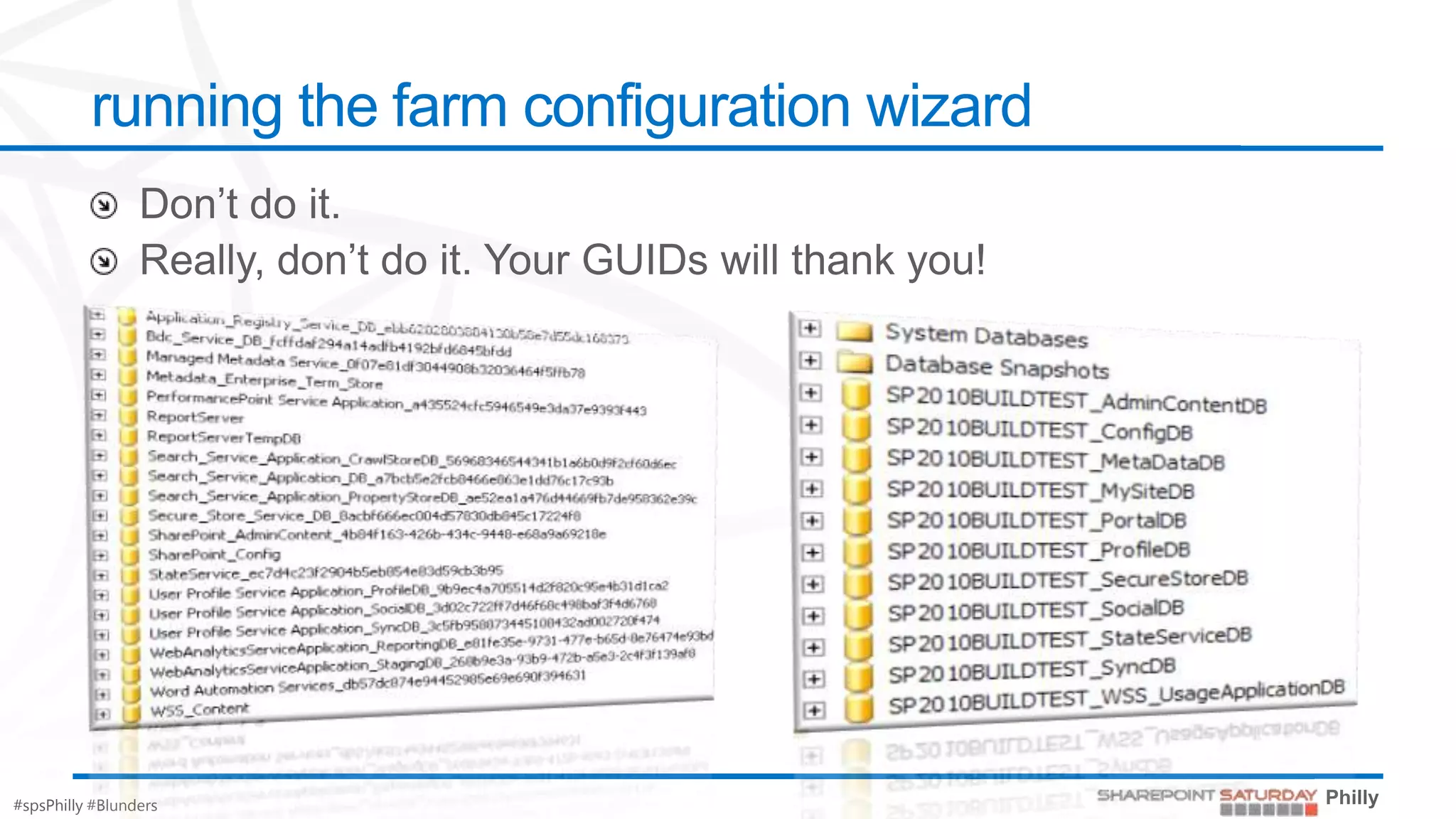 running the farm configuration wizard




#spsPhilly #Blunders
 
