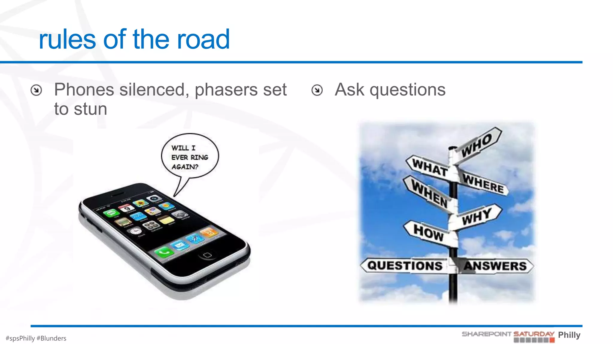 rules of the road




#spsPhilly #Blunders
 