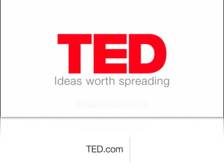 TED.com
 