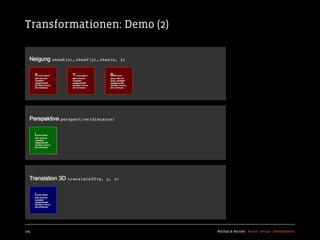 Transformationen: Demo (2)




125                          Kochan & Partner Brand Design Development
 