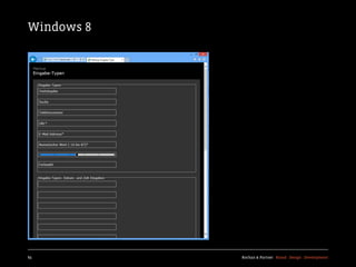 Windows 8




83          Kochan & Partner Brand Design Development
 