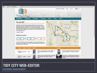 TIDY CITY WEB-EDITOR
MISSIONS-MANAGEMENT
 