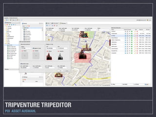 TRIPVENTURE TRIPEDITOR
POI ASSET AUSWAHL
 