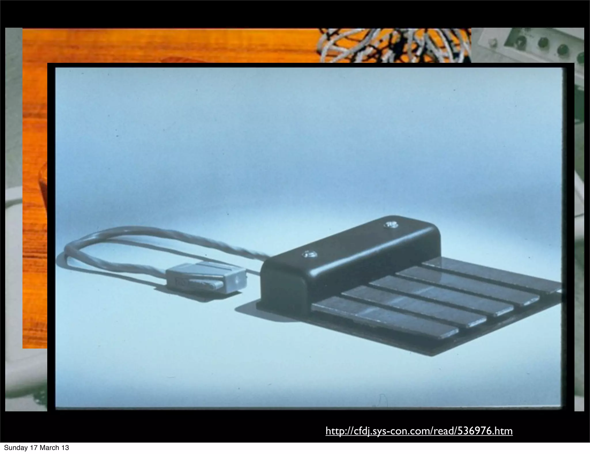 http://cfdj.sys-con.com/read/536976.htm
Sunday 17 March 13
 
