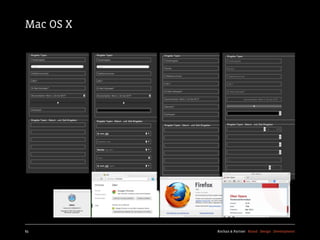 Mac OS X




83         Kochan & Partner Brand Design Development
 