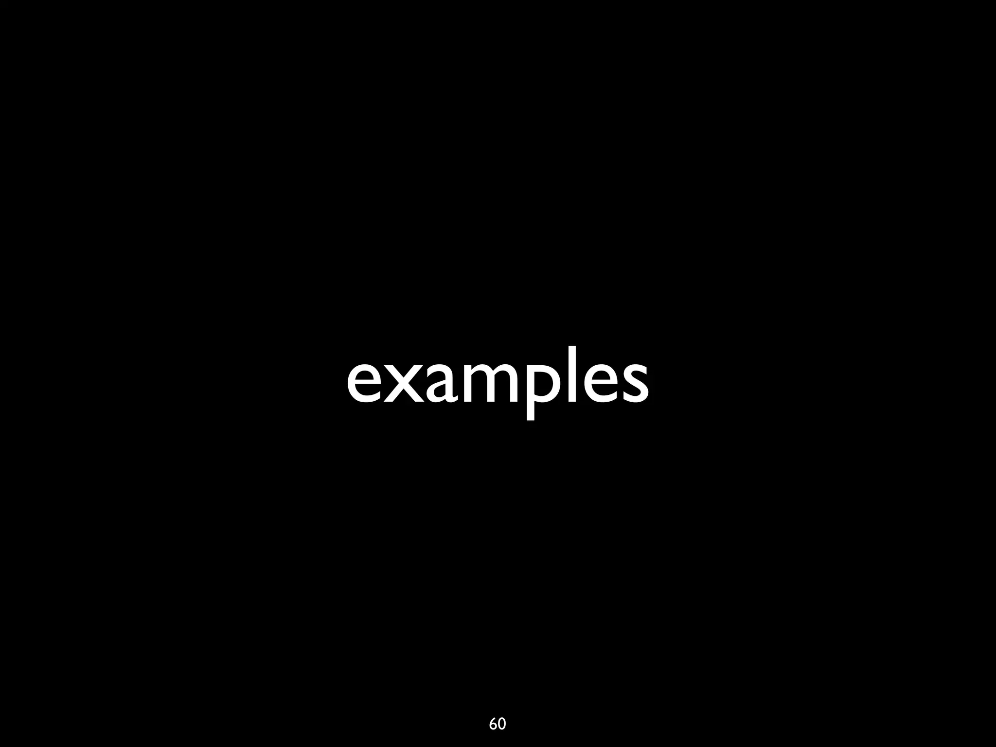 examples



   60
 