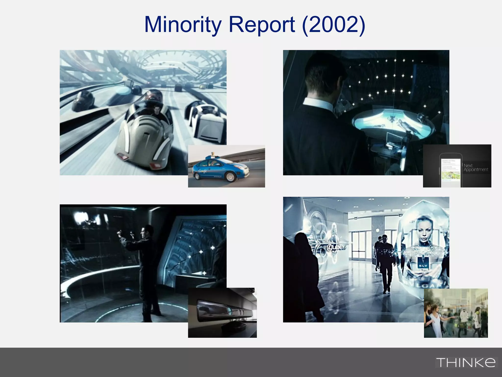 Minority Report (2002)
 