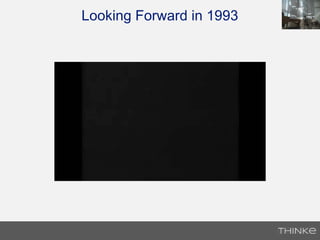 Looking Forward in 1993
 