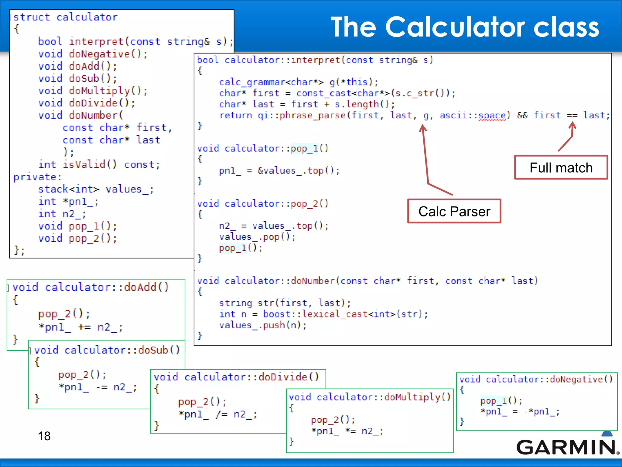 The Calculator class
18
Calc Parser
Full match
 