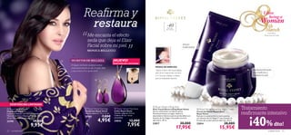 Reaﬁrma y                                                                                                                            
                                                                                                                                                                                                                                                         I love
                                                                                                                                                                                                                                                       Woman
                                                                                                                                                                                                                                                             being a
                                                                        restaura                                                                      +  40
                                                                                                                                                        Para todo
                                                                                                                                                                                                                                                            th
                                                                                                                                                                                                                                                           March

                                                                 “
                                                                                                                                                      tipo de pieles



                                                                           Me encanta el efecto
                                                                                                                                                                                                                                                              8 de Marzo
                                                                                                                                                                                                                                                          Me encanta ser Mujer


                                                                           seda que deja el Elixir

                                                                                                                    ”
                                                                           Facial sobre mi piel.                                                                                Serum
                                                                                                                                                                                reaﬁrmante
                                                                          MONICA BELLUCCI


                                                  SECRETOS DE BELLEZA                                  ¡NUEVO!
                                                                                                        EXISTENCIAS LIMITADAS
                                                   El elegante chal bicolor estampado continúa
                                                   siendo nuestro favorito este año. Versátil, cálido                                 MODO DE EMPLEO:
                                                   y suave al tacto. ¡No te quedes sin él!                                            Aplicar el elixir sobre la piel limpia,                                                                   Exclusiva fórmula
                                                                                                                                      antes de tu Crema de día o de noche                                                                      que reaﬁrma y
                                                                                                                                      2 ó 3 veces por semana, o a diario                                                                        restaura la piel
                                                                                                        
                                                                                                                                      para un tratamiento intensivo.
                                                                                     




     EXISTENCIAS LIMITADAS
 Royal Velvet Shawl                                                    Royal Velvet Earrings           Royal Velvet Necklace
                                                                                                                                    Royal Velvet Lifting Elixir
                                                                                                                                   Elixir Facial Efecto Lifting Royal Velvet                  Royal Velvet Repairing Night Cream          Tratamiento
                                                                                                                                                                                                                                           reaﬁrmante intensivo
Chal Royal Velvet                                                      Pendientes Royal Velvet          Collar Royal Velvet        Serum reaﬁrmante con efecto tensor.                       Crema de Noche Reparadora
Lujoso chal bicolor con estiloso estampado.                            Tamaño abalorio: 1.9 x 1.2 cm.   Tamaño colgante: 4.6 cm.   Disminuye líneas y arrugas, mejora la                     Royal Velvet




                                                                                                                                                                                                                                              ¡40% dto!
Material: Acrílico y Viscosa. Medidas: 160 x                           25105                    7,00€   Cadena: 45 cm + 6 cm
                                                                                                        extensible.
                                                                                                                                   elasticidad e hidrata la piel en profundidad con          Restaura la juventud de tu rostro gracias

                                                                                         4,95€
70 cm. Flecos: 15 cm. Accesorio.                                                                                                   Infusión de Iris Negro. Innovadora brocha                 a la Infusión de Iris Negro™ que aumenta la
23795                           19,90€                                                                  24842         12,00€       aplicadora. 30 ml.                                        ﬁrmeza de tu piel mientras duermes. 50 ml.

                             9,95€                                                                                  7,95€          22817                                  30,00€             22814                          28,00€
                                                                                                                                                                       17,95€                                         15,95€
22   complementos                                                                                                                                                                                                                                              cuidado facial    23
 