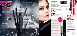 ¡NUEVO!                                                                                                                           La primera
                                                                                                                                                     y única
                                                                                                                                                     máscara con                                       22521 Black               22522 Brown

                                                                                                                                                                                                     Oriﬂame Beauty
                                                                                                                                                     cepillo aplicador
                                                                                                                                                                                                   
                                                                                                                                                                                                   Maxi Lash Mascara
                                                                                                                                                     de doble efecto                               Máscara de Pestañas Maxi Lash
                                                                                                                                                                                                   Oriﬂame Beauty                                                            
26196 Black Grey        26197 Black Brown                                                                                                                                                          8 ml.
                                                                                                                                                                                                                                     11,95€
     EXISTENCIAS LIMITADAS

 Kohl Pencil Dramatize
                                                                                   Lápiz Kohl en
                                                                                    DOS NUEVOS
                                                                                                                                                     PASO 1
                                                                                                                                                                          Las cerdas más separadas                                7,95€
                                                                                                                                                                          proporcionan a tus pestañas un
Lápiz Delineador Kohl Dramatize                                                       TONOS                                                                               volumen sin igual.
Potencia y deﬁne tus ojos más que nunca




                                                                  ey           Gr
con este delineador kohl con pigmentos




                                                                  26196 Bl ack
de color más cremosos. Disponible en




                                                                                                              k
                                                                                                                   




                                                                                                          B l ac
                                               wn
2 colores. Apto para ojos sensibles. 1. 3 g.
                                                                                                                                                     PASO 2
                                               c k B ro


                                   9,95€




                                                                                                        n se
                                                                                                                                                                          Gracias a su cepillo doble puedes




                                                                                                       nte
                             5,95€                                                                                                                                        llenar tus pestañas de volumen
                                                       B la




                                                                                                       95 I
                                                                                                                                                                                                                                               ¡16
                                                                                                                                                                          con las cerdas más gruesas
                                                 26197




                                                                                                    261
                                                                                                                                                                          o conseguir un efecto más natural
                                                                                                                                                                          con las cerdas más estrechas. ¡Edición especial
                                                                                                              Máscara de Pestañas                                                                            con pigmentos de
                                                                                                                                                                                                            color esféricos para                                VECES
                                                                                                                                                                                                                                               MÁS
                                                                                                              Wonder Lash en un                                                                               un volumen total!
                                                                                                                  negro más
                                                                                                                                                      LO QUE DICEN                                  OS
                                                                                                              INTENSO                                 LAS CLIENTAS
                                                                                                                                                                                                 RET
                                                                                                                                                                                             SEC LLEZA
                                                                                                                                                                                                  E                                            VOLUMEN!
                                                                                                                                                                                             DE B
                        26195 Intense Black
                                                                                                                                                      DE LA MÁSCARA                                                                            La Máscara de Pestañas
 Wonder Lash
                                                                                                                                                      MAXI LASH…                                                                               Maxi Lash consigue:




                                                                                                                                                                                                               25213 Black
Dramatize Mascara
Máscara de Pestañas                                                                                                           PIGMENTOS                                                                                                        • ¡16 veces más volumen!
Wonder Lash Dramatize                                                                                                        MÁS NEGROS               “¡Estoy súper contenta con los                                                           • ¡42% más de longitud
Tu máscara de pestañas favorita más                                                                                                                   resultados! Existen tantas máscaras                                                        para tus pestañas!
intensa que nunca. Volumen y longitud                                                                                    ¡Añadidos a la fórmula de    de pestañas en el mercado y tan
sorprendente para tus pestañas.                                                                                          siempre de Wonder Lash                                                                                                • Suave fórmula – no deja
                                                                                                                                                      pocas que realmente cumplen sus                                                            grumos
8 ml.                                                                                                                     consiguen unas pestañas     promesas… Con la Máscara Maxi
26195                           12,95€                                                                                     más negras que nunca!      Lash los resultados se notan al                                                         • Acabado de larga duración

                             6,95€                                                                                                                    instante gracias a su exclusivo
                                                                                                                                                      cepillo aplicador. ¡Me encanta!”*
                                                                                                                                                                                                                                               • ¡Hasta 13 horas de aplicación
                                                                                                                                                                                                                                                 perfecta!
                                                                                                                                                      “¡Su cepillo aplicador es fantástico!                                                       EXISTENCIAS LIMITADAS
                                                                                                                                                      Es el mejor que conozco de todas
                                                                                                                                                      las máscaras de pestañas que he                                                           Maxi Lash 3D Mascara
                                                                                                                                                      probado”*                                                                                Máscara de Pestañas
                                                                                                                                                                                                                                               Maxi Lash 3D
                                                                                                                                                                                                                                               8 ml.
                                                                                                                                                                                                                                               25213               11,95€
                                                                                                                                                                                                                                                                 7,95€
                                                                                                                                                      *Comentarios espontáneos de clientas VIP


38    color                                                                                                                                                                                                                                                          color   39
 