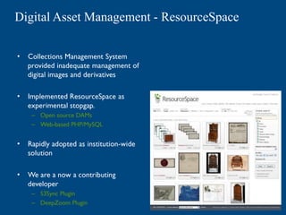 Digital Asset Management - ResourceSpace

•




•

    –
    –


•



•

    –
    –
 