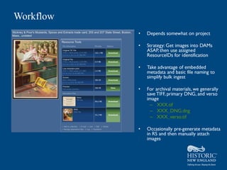 Workflow
           •

           •



           •



           •


               –
               –
               –

           •
 