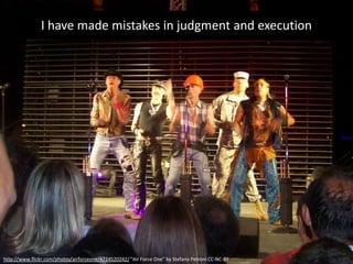 I have felt disappointment and humiliation

http://www.flickr.com/photos/51493609@N00/2849352139/ (used with permission of the photographer)
 