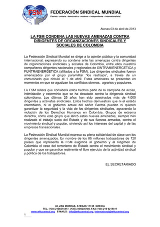 FEDERACIÓN SINDICAL MUNDIAL
                           Clasista - unitaria - democratica - moderna – independiente – inter...