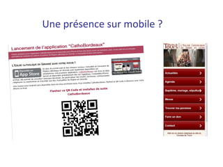 Une présence sur mobile ?
 