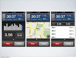 3
Wednesday 10 April 13
 