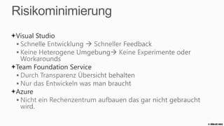 Sensei
         Mit Visual Studio 2012
              hat man eine
         Allzweckwaffe, welche
         einem in jedem Kampf
               unterstützt.




                                  © Zühlke 2013
 