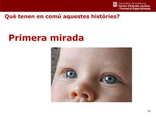 Què tenen en comú aquestes històries?



 Primera mirada




                                        20
 