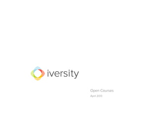 Open Courses
April 2013
 