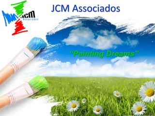 12-2203 – Parametrização DIRF
“Painting Dreams”
JCM Associados
 