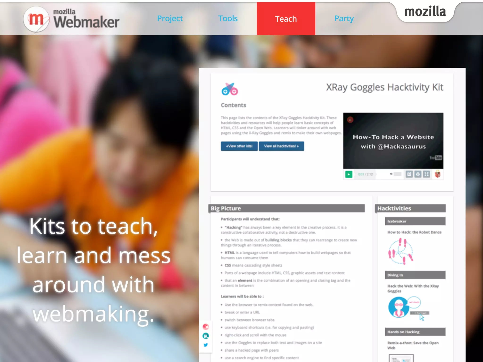 Project Tools Teach Party
mozilla
MozTW, Mozilla Taiwan Community
Project Tools Teach Party
mozillaTeach
Kits to teach,
learn and mess
around with
webmaking.
 