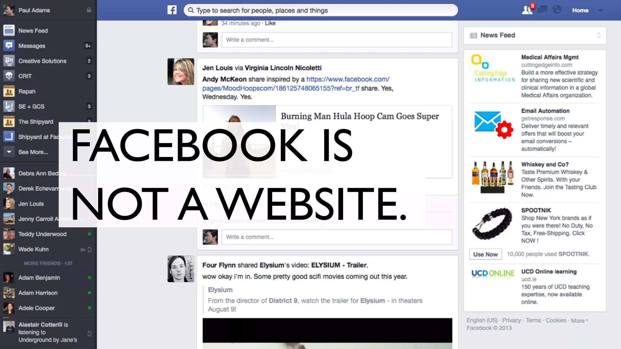 FACEBOOK IS
NOT A WEBSITE.
 