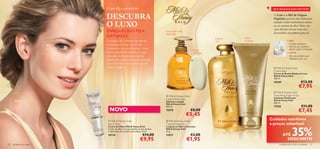 O que diz o especialista:                                                                                       QUE MARAVILHAS CONTÉM?


                                       DESCUBRA                                                                                                         O Leite e o Mel de Origem
                                                                                                                                                        Orgânica oferecem uma hidratação,

                                       O LUXO                                                                                                           nutrição e brilho incrivelmente intensos
                                                                                                                                                        ao seu contorno de olhos! Mime esta
                                                                                                                                                        zona delicada com um creme rico e
                                       ENRIQUECIDO PELA                                 Suaviza de forma
                                                                                                                                                        desenvolvido especialmente para ela.
                                                                                        espantosa
                                       NATUREZA                                                                              Espuma       Esfolia
                                       A utilização dos melhores ingredientes                                                rica         e hidrata                    MEL
                                       da natureza continua a ser um dos                                                                                               Contém vitaminas e
                         Hidrata
                                                                                                                                                                       minerais que ajudam a
                                       fundamentos da nossa ﬁlosoﬁa. A nossa                                                          
                                                                                                                                                                       manter a pele revitalizada.
                                                                                                                   Muito
                                       icónica coleção Milk & Honey é prova                                        cremoso                                             LEITE
                                       disso, pois continuamos a aumentar                                                                                             Rico em nutrientes que
                                       a gama com novos e inovadores produtos
                                                                                                                                                                      hidratam a pele seca.
                                                                                                               
                                       com os Extratos mais sumptuosos e de
                                       Origem Orgânica.                                                                                                  Milk & Honey Gold
                                                                                                                                                        Creme Bath
                                                                                                                                                        Creme de Banho Edição de Luxo
                                                                                                                                                        Milk & Honey Gold
                                                                                                                                                        300 ml.
                                                                                                                                                        18249                       €12,00
                                                                                                                                                                                 €7,95
                                                                                                                                                         Milk & Honey Gold
                                                                                         Milk & Honey Gold                                            Smoothing Sugar Scrub
                                                                                                                                                        Esfoliante Suavizante
                                                                                        Liquid Hand Soap                                                Milk & Honey Gold
       Nutre                                                                            Sabonete Líquido
                                                                                                                                                        200 ml.
                                                                                        Milk & Honey Gold
                                                                                        300 ml.                                                         17556                       €11,00
                                         NOVO                                           15578                  €8,00                                                             €7,45
                                                                                                            €5,45
                                         Milk & Honey Gold                              Milk & Honey Gold
                                                                                                                                                      Cuidados nutritivos
                                        Eye Cream                                       Creamy Soap Bar                                               a preços soberbos!

                                                                                                                                                                          35%
                                        Creme de Olhos Milk & Honey Gold                Limpeza em Barra Cremosa
                                        Creme de olhos rico que melhora o tom de pele   Milk & Honey Gold
                                        e hidratação do contorno dos olhos. 15 ml.      75 g.
                                        25134                              €14,00       15571                  €3,00                                             ATÉ
                                                                         €9,95                              €1,95                                                  DESCONTO
20   cuidados do rosto                                                                                                                                       cuidados do corpo e capilares 21
 