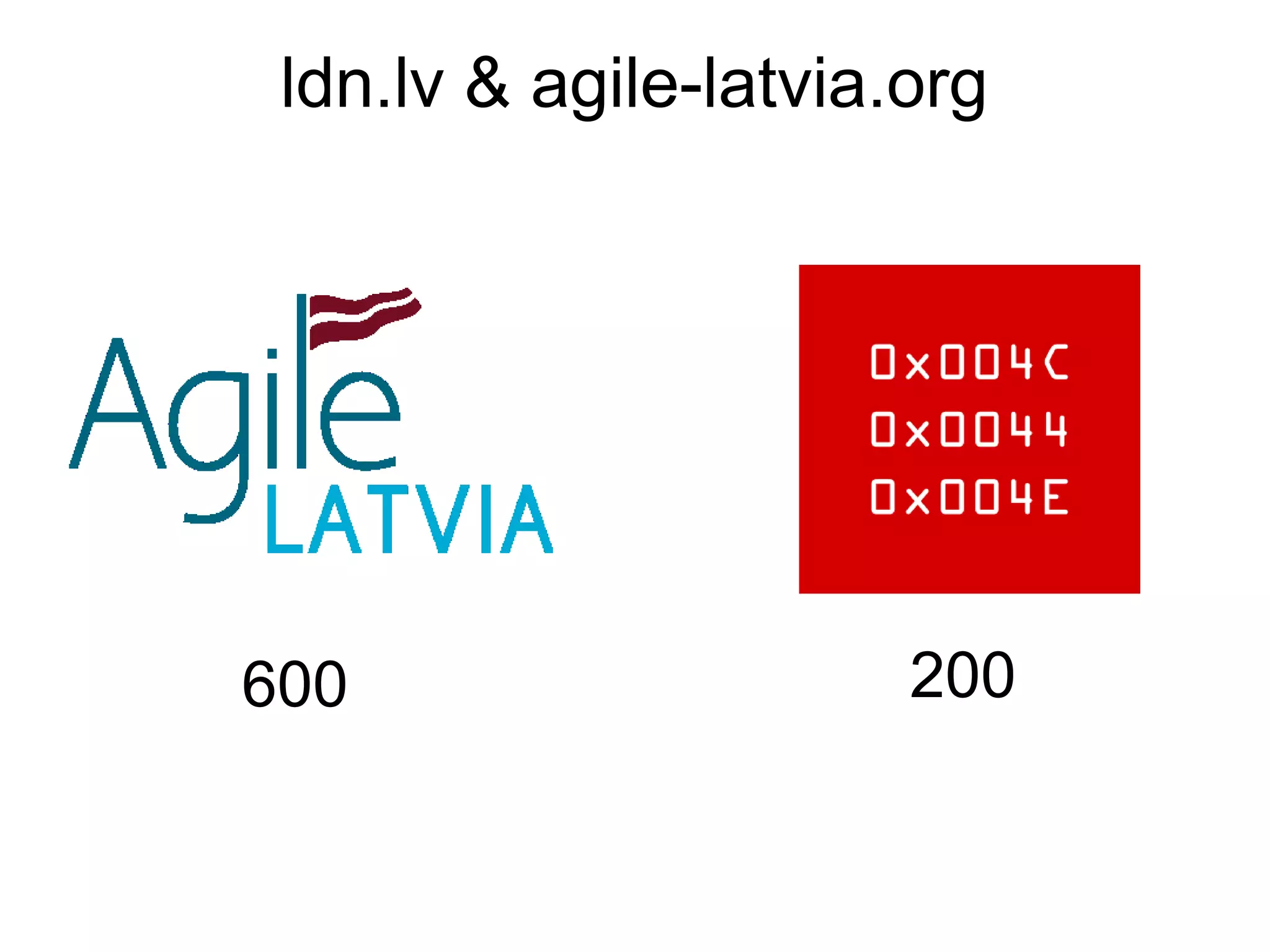 ldn.lv & agile-latvia.org
600 200
 