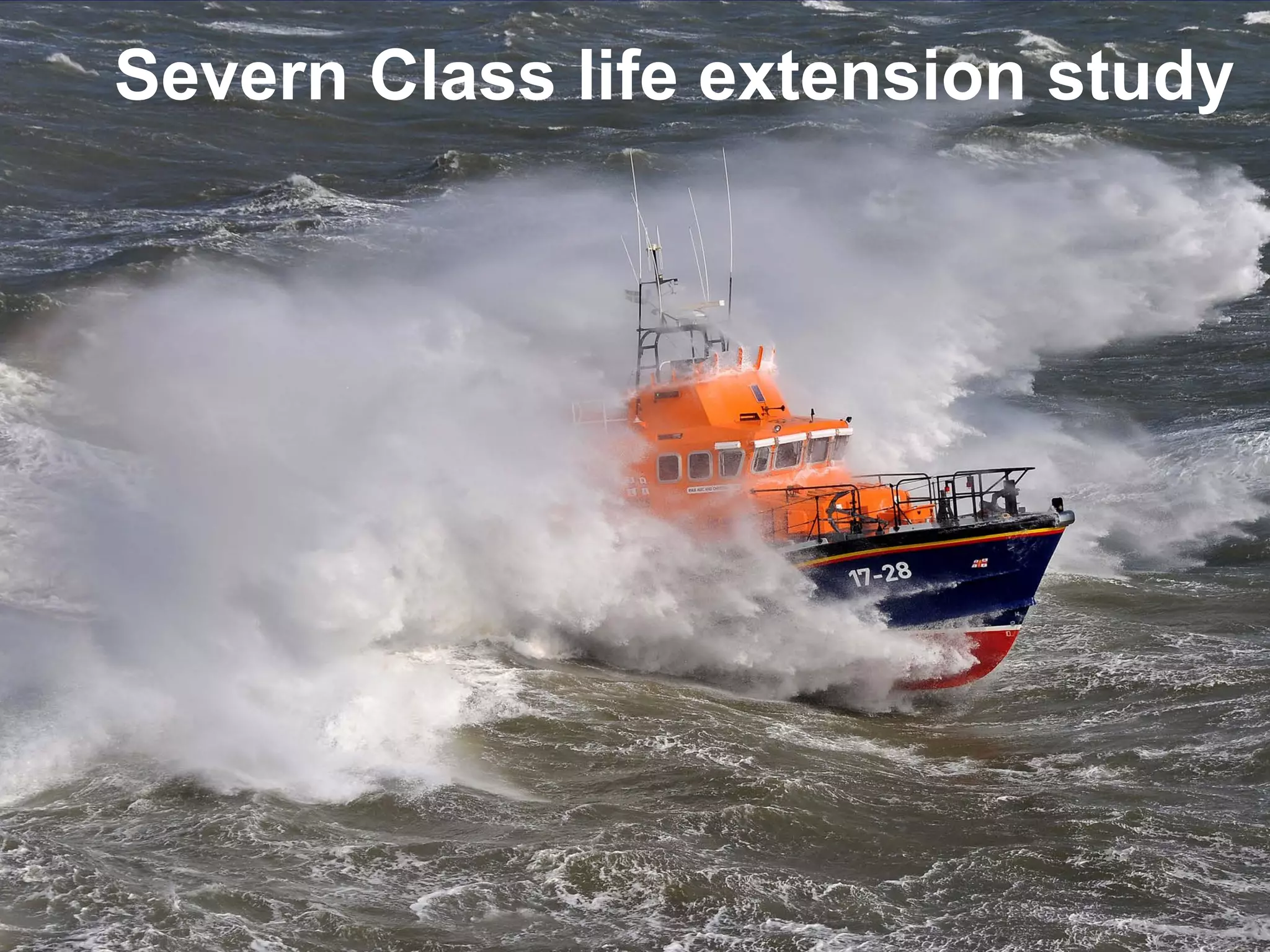 Severn Class life extension study
 