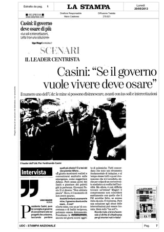 Casini:"Se il governo vuole vivere deve osare" - La Stampa