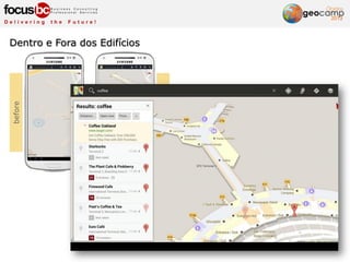 Dentro e Fora dos Edifícios
 