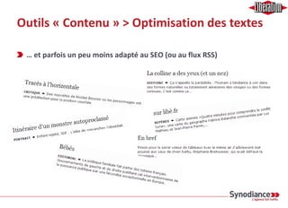 Outils « Contenu » > Optimisation des textes
Les titres « Libé » : un contrat
avec le lecteur, parfois bien
adapté au SEO…
 