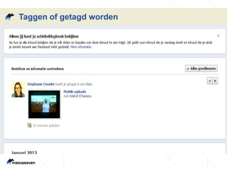 Taggen of getagd worden
 