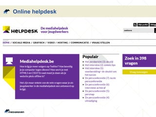 Online helpdesk
 