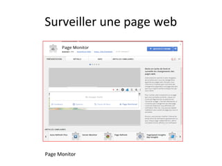 Surveiller une page web

Page Monitor

 