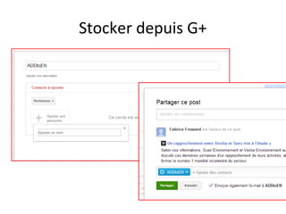Stocker depuis G+

 