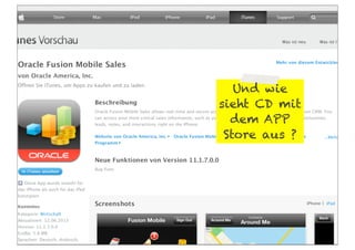 Und wie
sieht CD mit
dem APP
Store aus ?
 