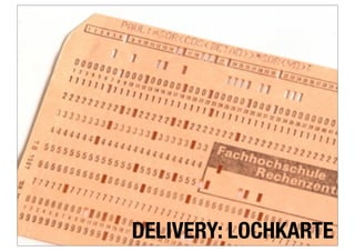 DELIVERY: LOCHKARTE
 