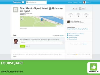 FOURSQUARE
www.foursquare.com
 