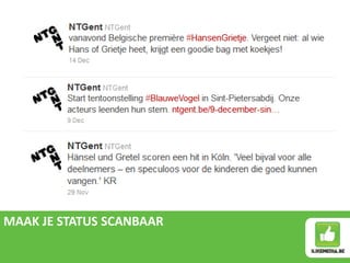 MAAK JE STATUS SCANBAAR
 