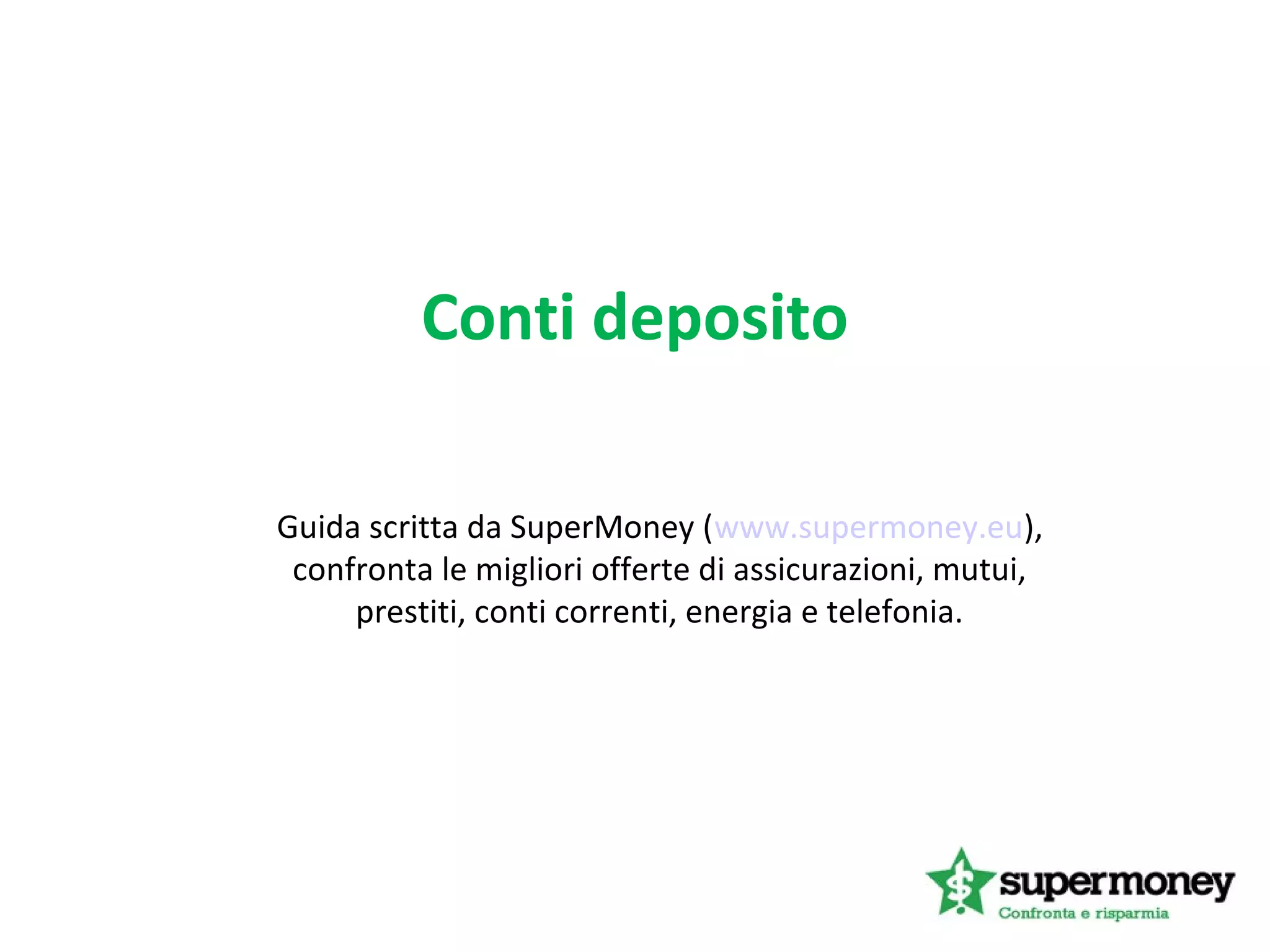cosa sono i conti di deposito